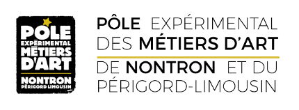 Pôle Expérimental des Métiers d'Art de nontron et du Périgord-Limousin